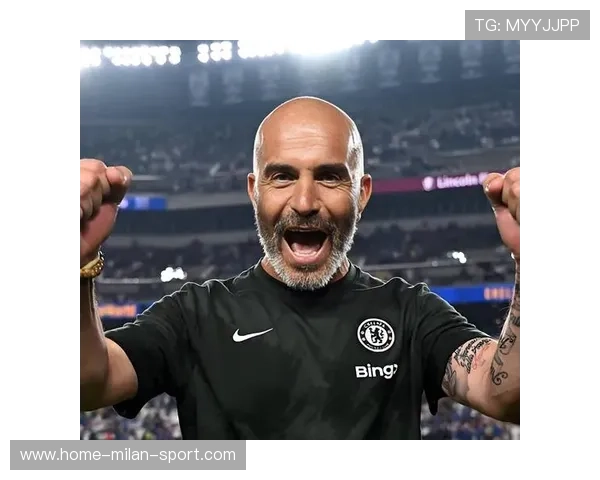 切尔西教练组的战术细节正在引导球队新高度